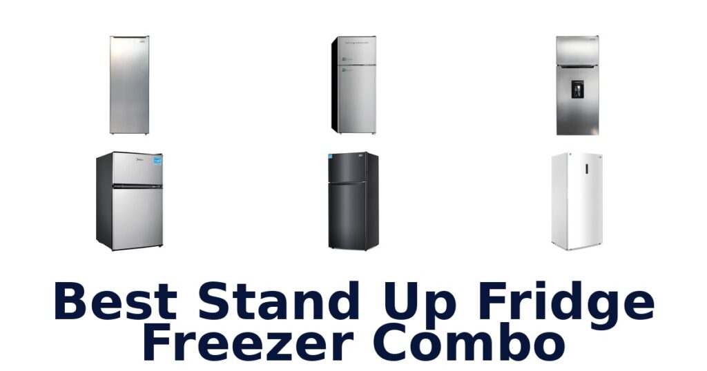 best stand up fridge freezer combo