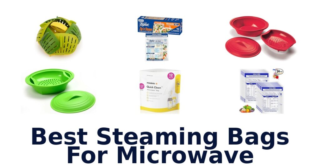 best steaming bags for microwave