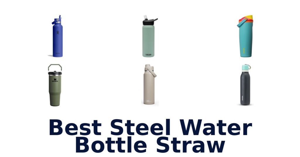 best steel water bottle straw