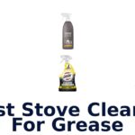 best stove cleaner for grease