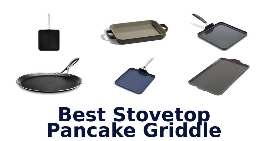 best stovetop pancake griddle