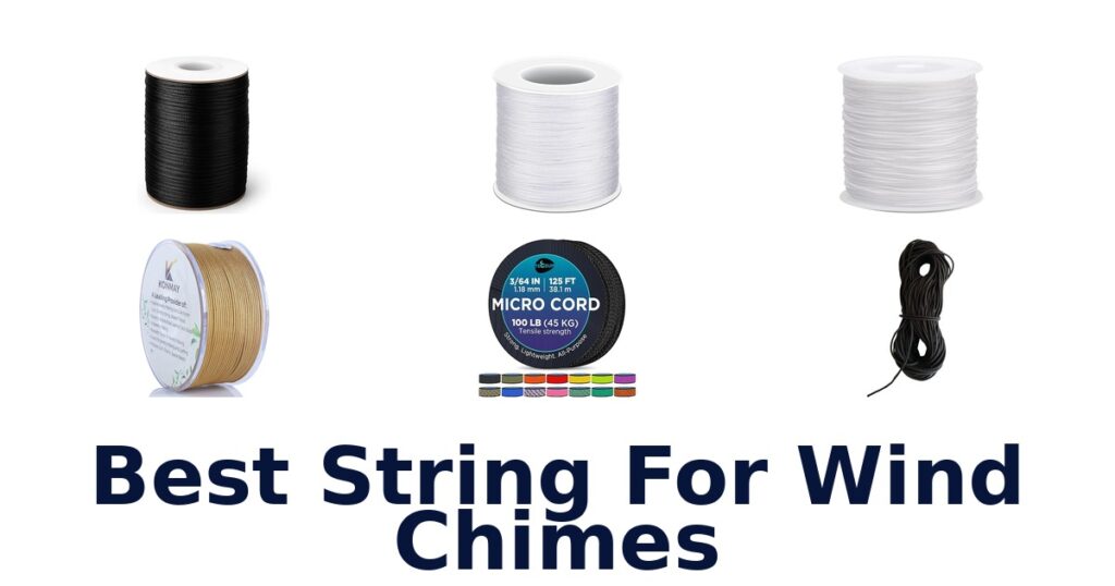 best string for wind chimes