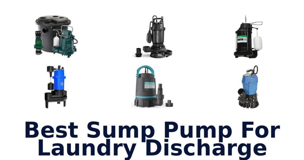 best sump pump for laundry discharge
