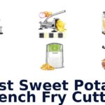best sweet potato french fry cutter