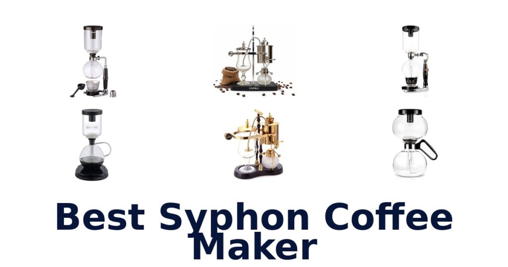 best syphon coffee maker