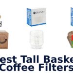 best tall basket coffee filters