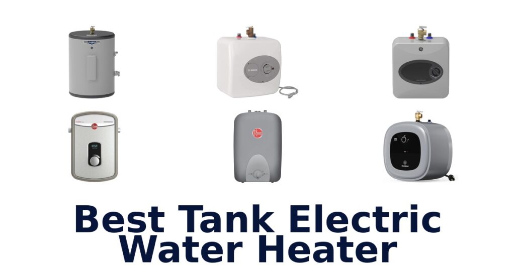 best tank electric water heater