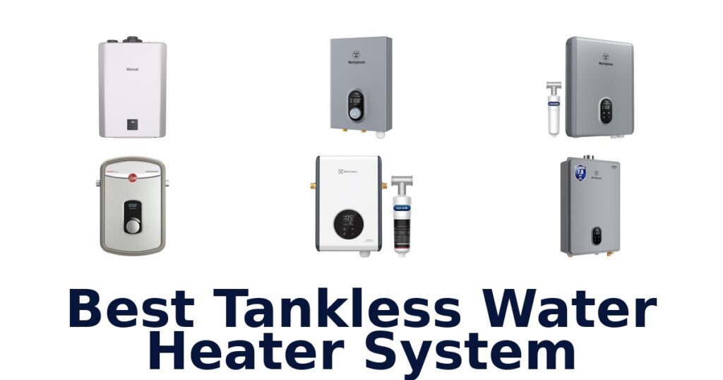 best tankless water heater system