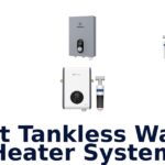 best tankless water heater system