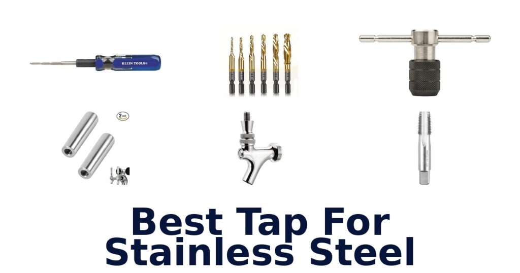 best tap for stainless steel