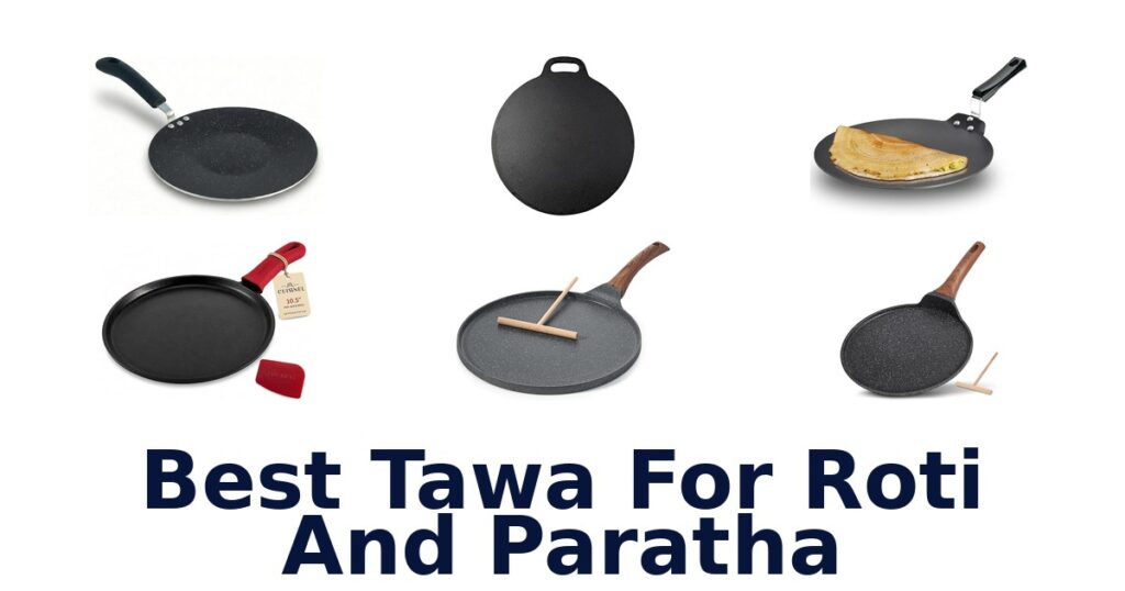 best tawa for roti and paratha