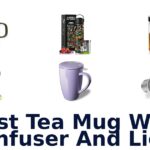 best tea mug with infuser and lid
