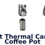 best thermal carafe coffee pot