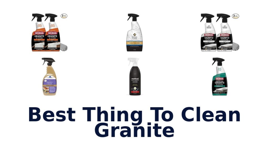 best thing to clean granite