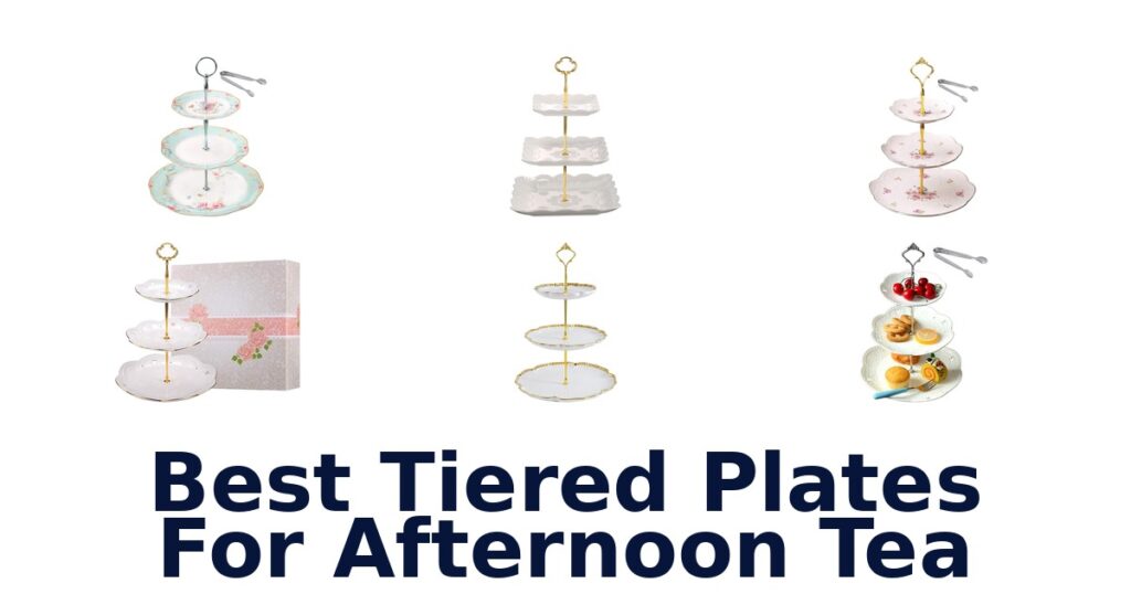 best tiered plates for afternoon tea