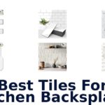 best tiles for kitchen backsplash