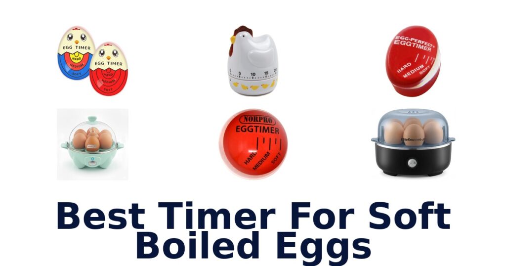 best timer for soft boiled eggs