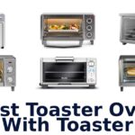 best toaster oven with toaster