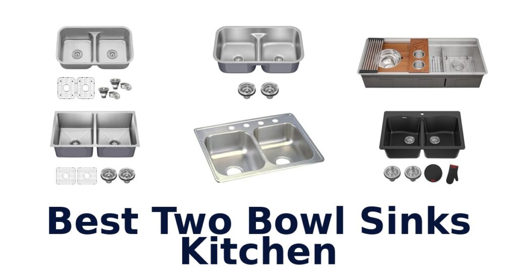best two bowl sinks kitchen