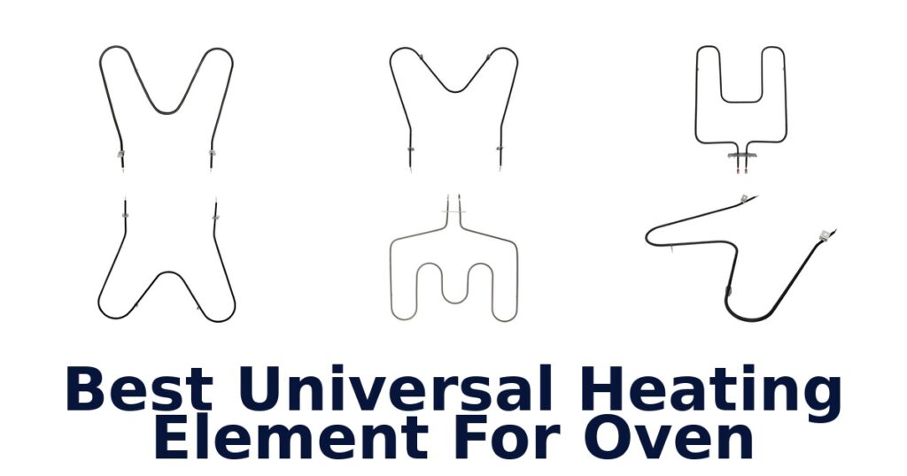 best universal heating element for oven