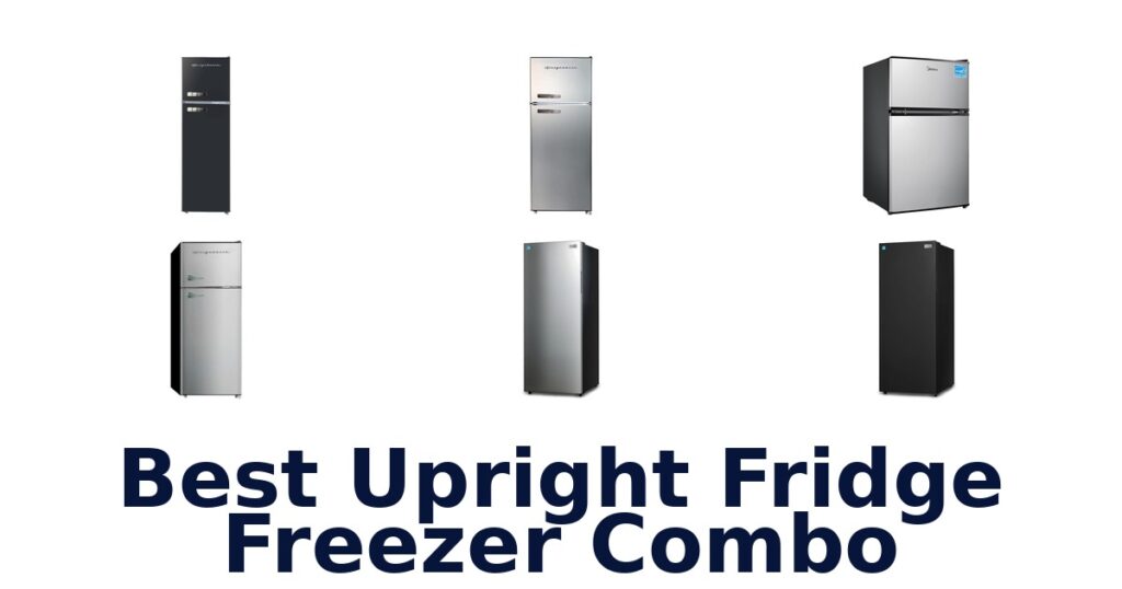 best upright fridge freezer combo