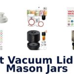 best vacuum lid for mason jars