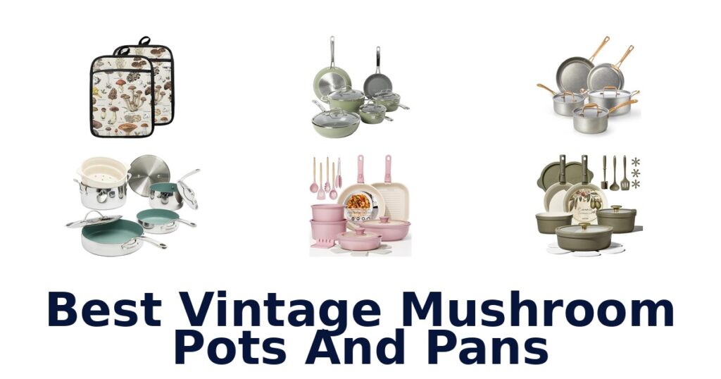 best vintage mushroom pots and pans
