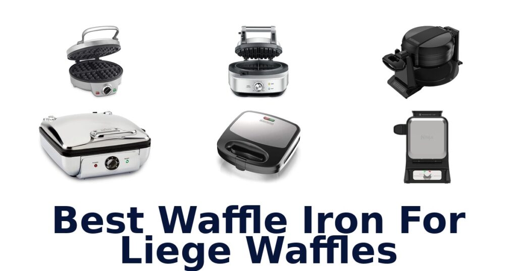 best waffle iron for liege waffles
