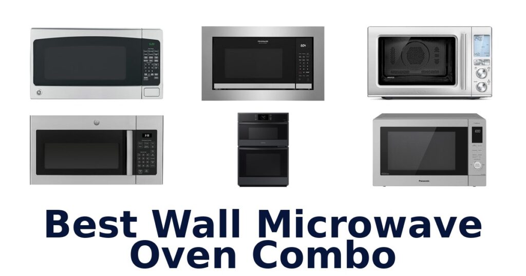 best wall microwave oven combo