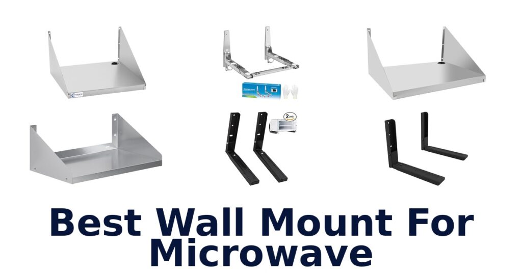 best wall mount for microwave