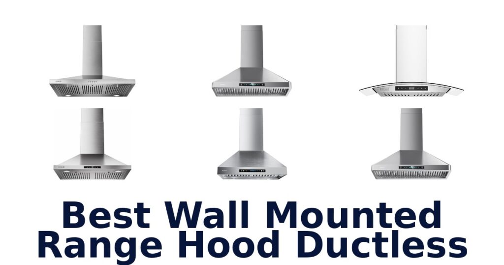 best wall mounted range hood ductless