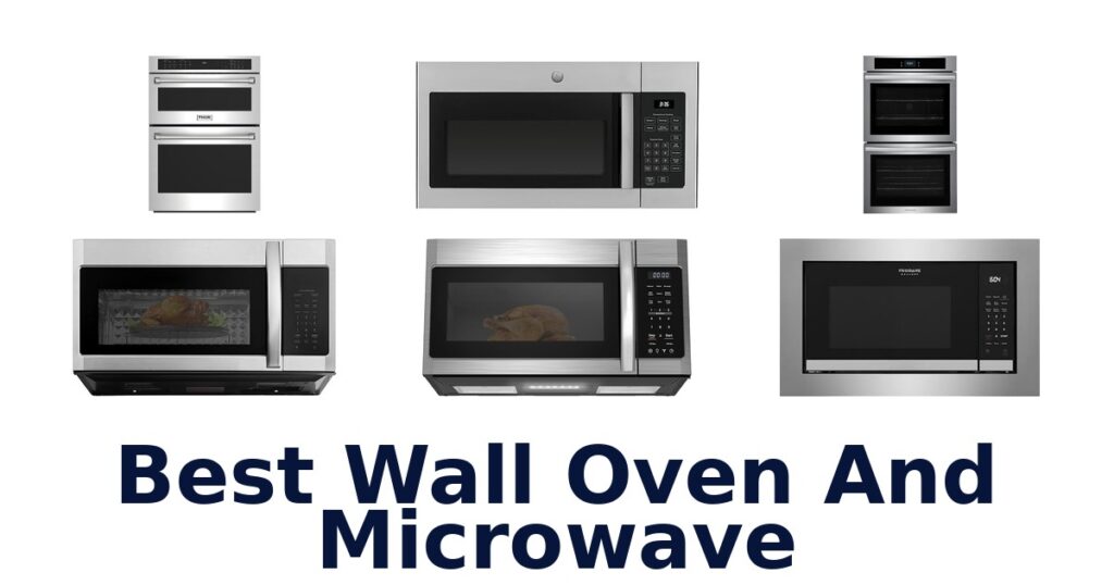 best wall oven and microwave