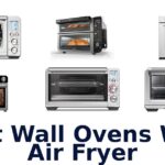 best wall ovens with air fryer
