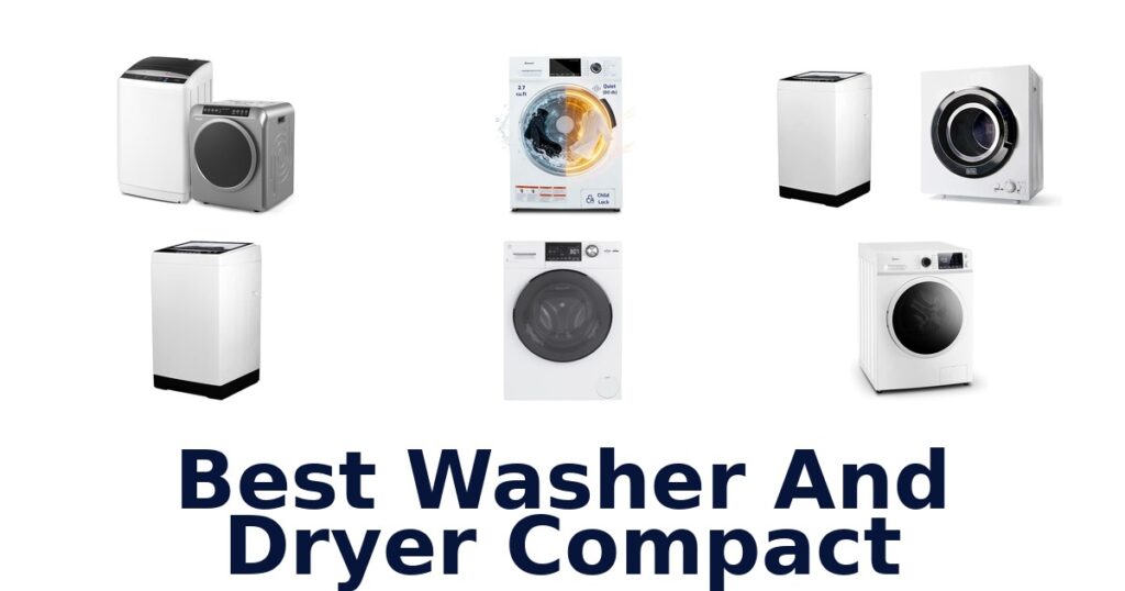 best washer and dryer compact