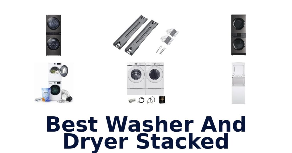 best washer and dryer stacked