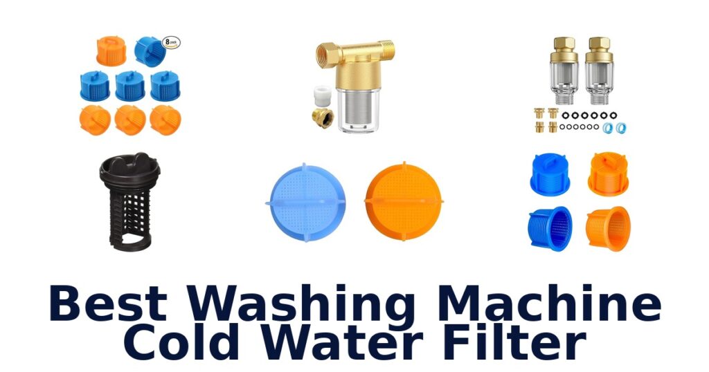 best washing machine cold water filter
