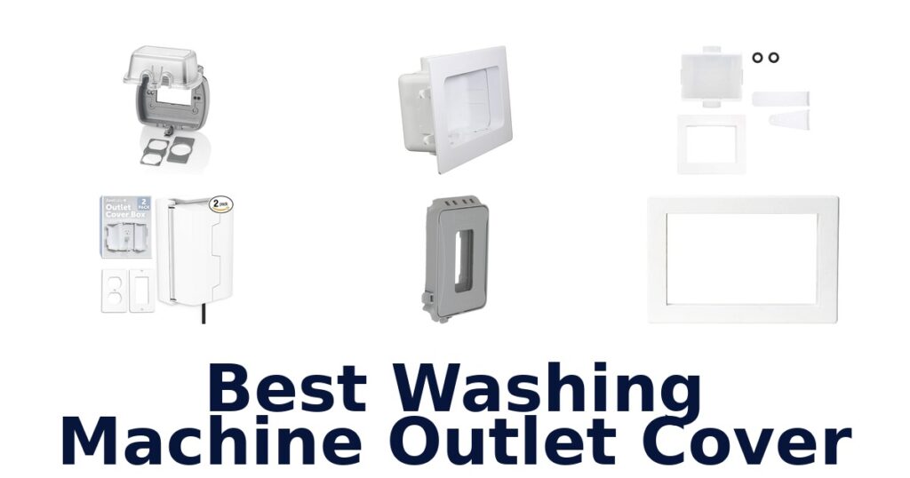 best washing machine outlet cover