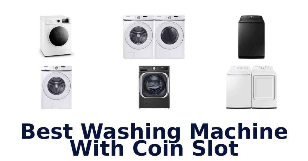 best washing machine with coin slot