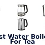 best water boilers for tea