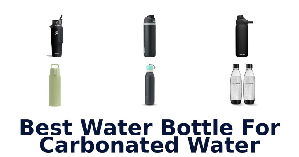 best water bottle for carbonated water