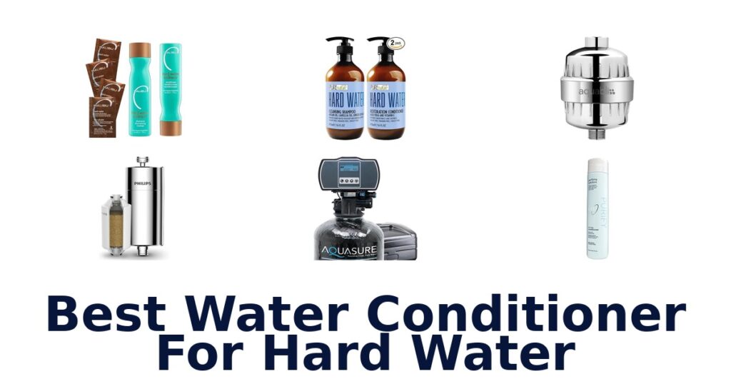 best water conditioner for hard water