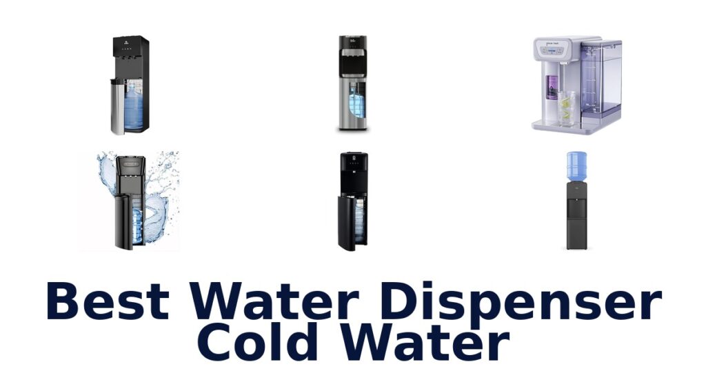 best water dispenser cold water