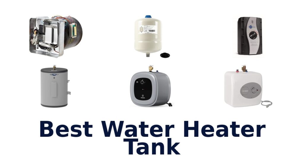 best water heater tank