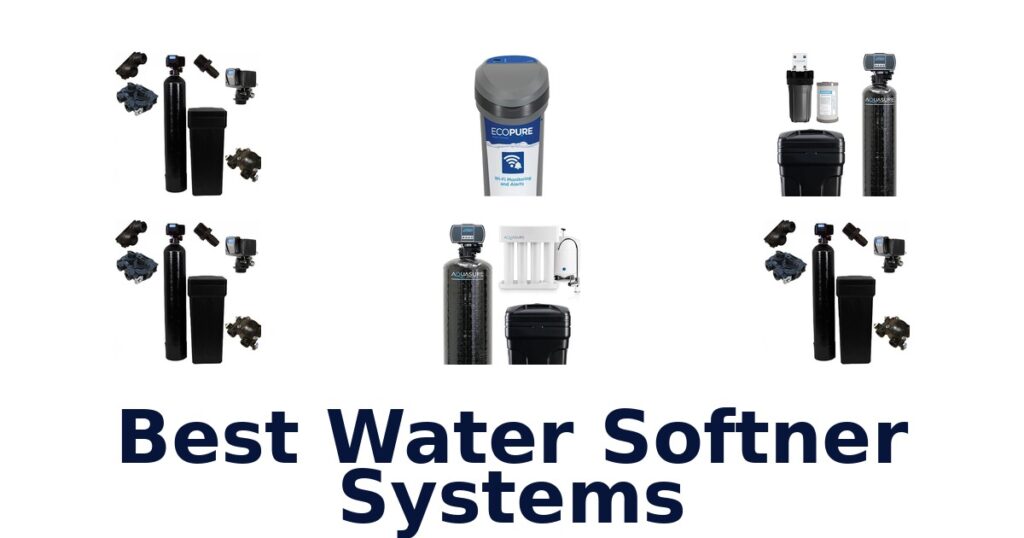 best water softner systems