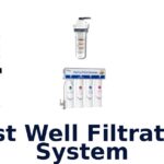best well filtration system
