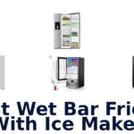best wet bar fridge with ice maker