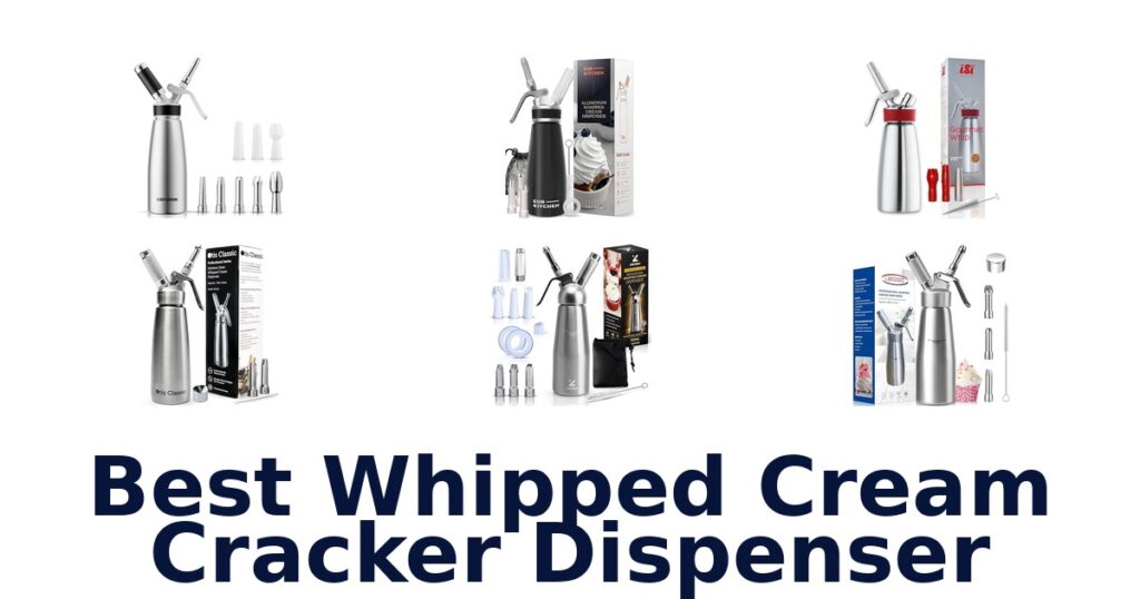 best whipped cream cracker dispenser