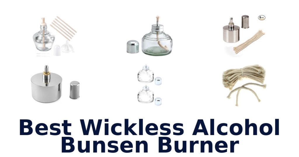 best wickless alcohol bunsen burner