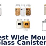 best wide mouth glass canisters