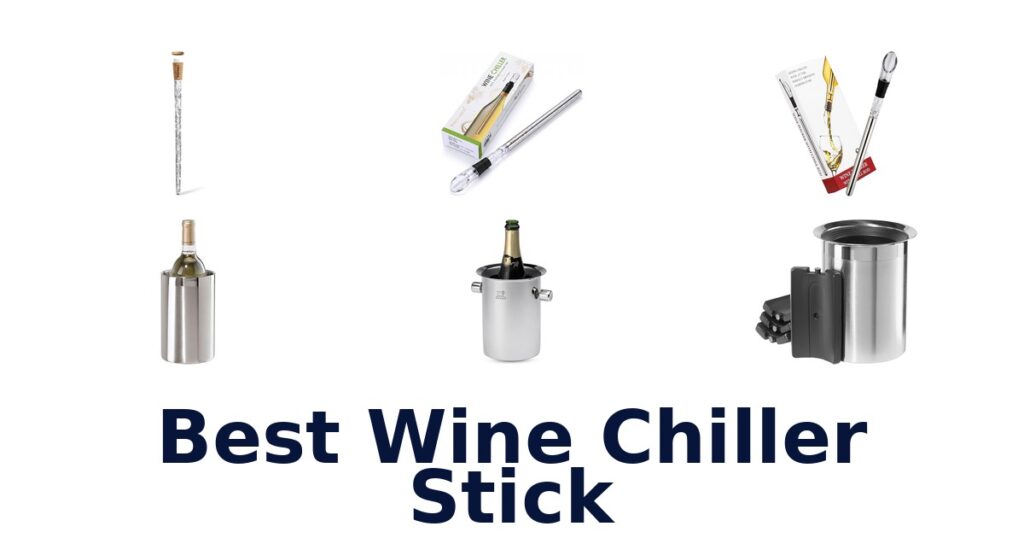 best wine chiller stick